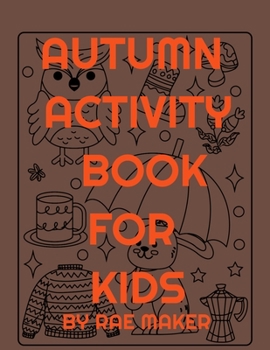 Paperback Autumn Activity Book for Kids Book