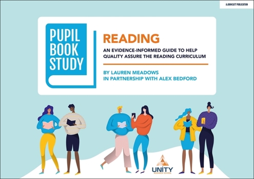 Paperback Pupil Book Study: Reading: An evidence-informed guide to help quality assure the reading curriculum Book