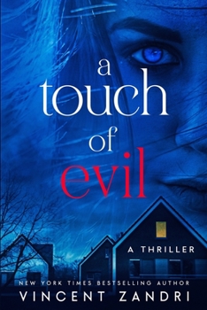 Paperback A Touch of Evil: A Thriller Book