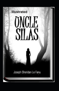 Paperback Uncle Silas Illustrated Book