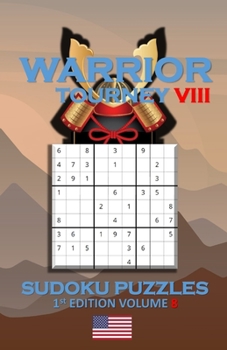 Paperback Warrior Tourney VIII Sudoku Puzzles Book