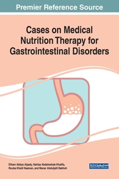 Hardcover Cases on Medical Nutrition Therapy for Gastrointestinal Disorders Book