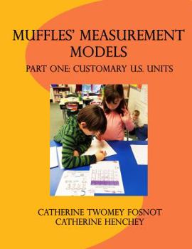 Paperback Muffles' Measurement Models: Part One: Customary U.S. Units Book