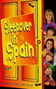 Paperback Sleepover in Spain (The Sleepover Club) Book