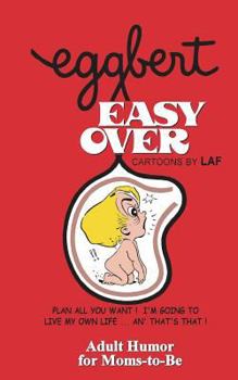 Paperback EGGBERT Easy Over: From the original published in 1976 Book