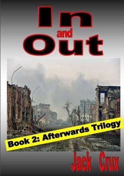 Paperback In and Out: Book 2 Afterwards Trilogy Book