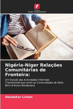 Paperback Nigéria-Níger Relações Comunitárias de Fronteira [Portuguese] Book