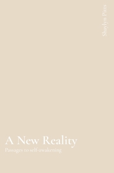 Hardcover A New Reality: Passages to self-awakening Book