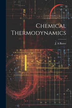 Paperback Chemical Thermodynamics Book