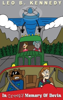 Paperback In Creepy Memory of Devin Book