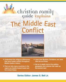 Paperback Christian Family Guide Explains the Middle East Conflict Book