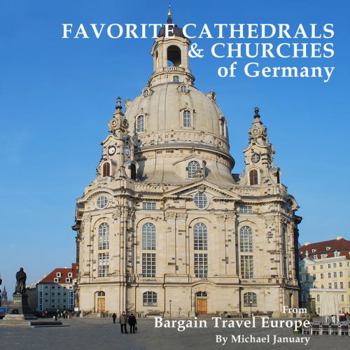 Paperback Favorite Cathedrals & Churches of Germany Book