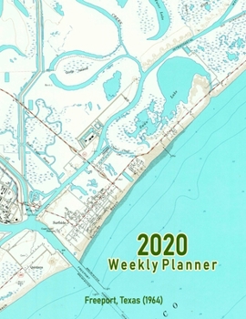 Paperback 2020 Weekly Planner: Freeport, Texas (1964): Vintage Topo Map Cover Book