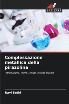 Paperback Complessazione metallica della pirazolina [Italian] Book
