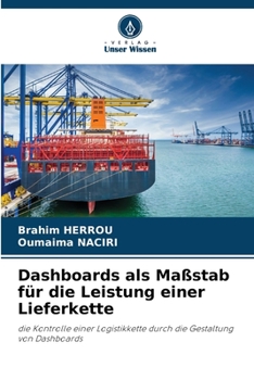 Paperback Dashboards als Maßstab für die Leistung einer Lieferkette [German] Book