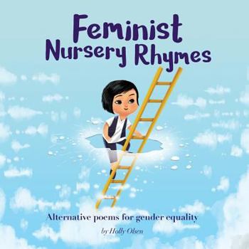 Paperback Feminist Nursery Rhymes: Alternative poems for gender equality. Book