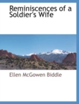 Paperback Reminiscences of a Soldier's Wife Book