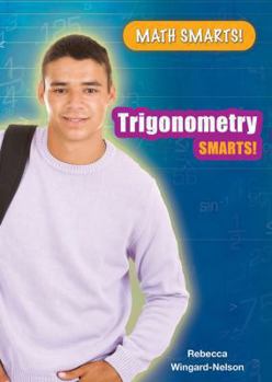 Trigonometry Smarts! - Book  of the Math Smarts!