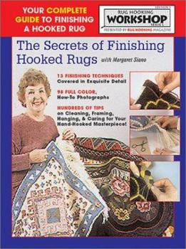 Paperback The Secrets of Finishing Hooked Rugs Book