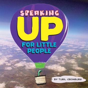 Paperback Speaking Up for Little People Book