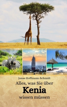 Paperback Alles, was Sie über Kenia wissen müssen [German] Book