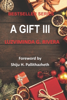 Paperback A Gift III Book