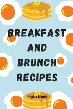 Paperback Brunch and Breakfast recipes: cookbook Book