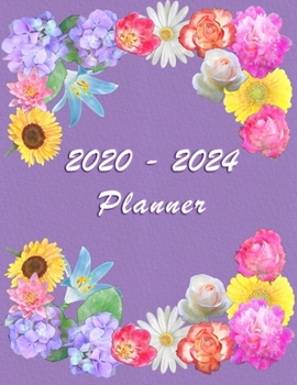 Paperback 2020 - 2024 - Five Year Planner: Agenda for the next 5 Years - Monthly Schedule Organizer - Appointment, Notebook, Contact List, Important date, Month Book