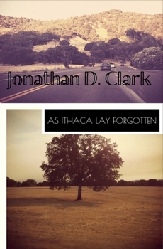 Paperback As Ithaca Lay Forgotten Book