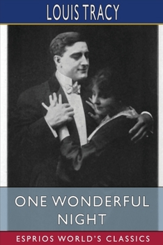 Paperback One Wonderful Night (Esprios Classics): A Romance of New York Book