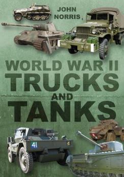 Hardcover World War II Trucks and Tanks Book