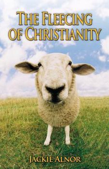 Paperback The Fleecing of Christianity Book