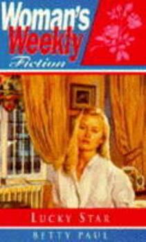 Paperback Lucky Star ( " Woman's Weekly " Fiction) Book