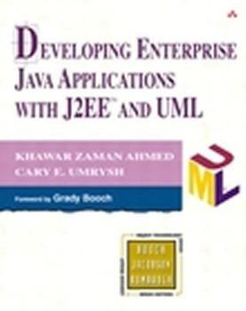 Paperback Developing Enterprise Java Applications with J2ee? and UML Book