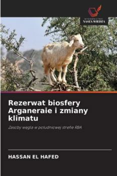 Paperback Rezerwat biosfery Arganeraie i zmiany klimatu [Polish] Book