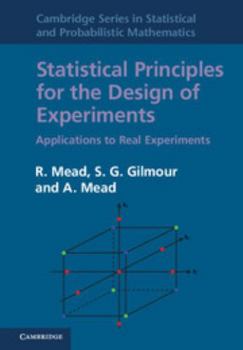 Hardcover Statistical Principles for the Design of Experiments: Applications to Real Experiments Book