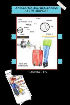 Paperback Anecdotes and Réflexions at the Airport Book