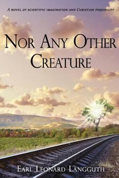 Paperback Nor Any Other Creature Book