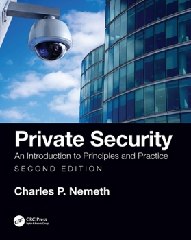 Paperback Private Security: An Introduction to Principles and Practice Book