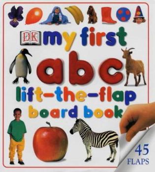 Board book My First ABC Lift-The-Flap Board Book