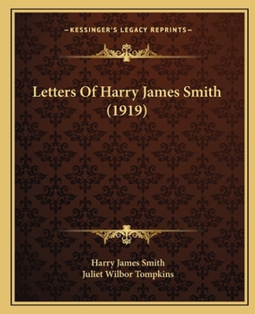 Letters of Henry James Smith