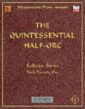 Paperback The Quintessential Half-Orc Book