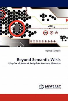 Paperback Beyond Semantic Wikis Book