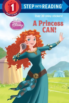 Paperback A Princess Can! (Disney Princess) Book