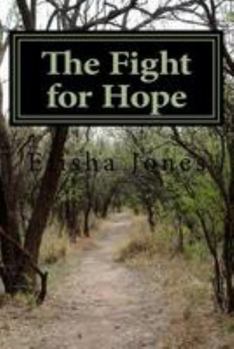 Paperback The Fight for Hope Book