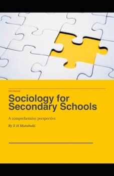 Paperback Sociology for Secondary Schools: A comprehensive perspective Book