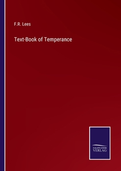 Paperback Text-Book of Temperance Book