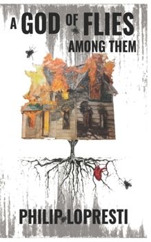 Paperback A God Of Flies Among Them Book
