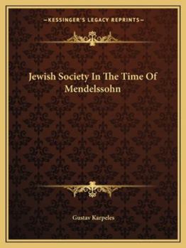 Paperback Jewish Society In The Time Of Mendelssohn Book