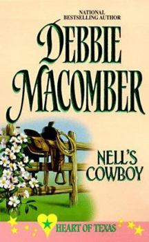 Nell's Cowboy (Heart of Texas, No. 5) - Book #5 of the Heart of Texas